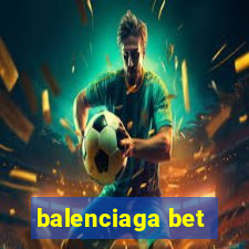 balenciaga bet